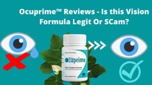 Read more about the article Ocuprime Reviews – Is this vision Formula Legit Or Scam?
