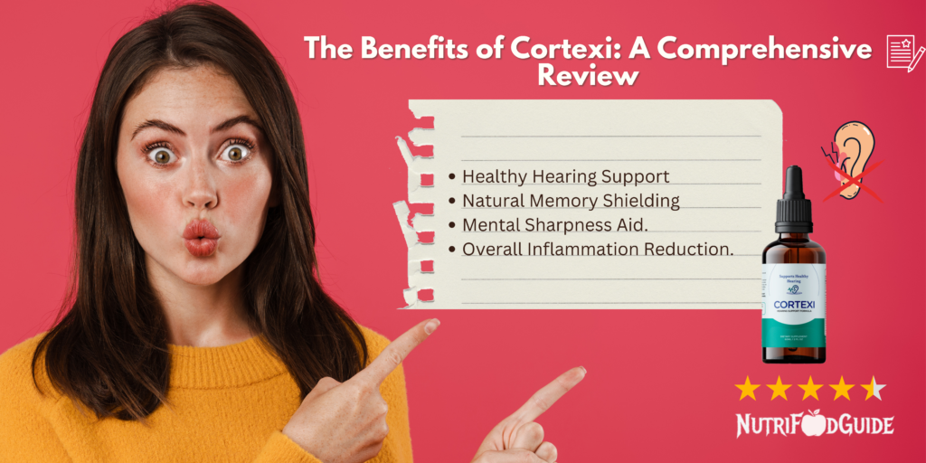 Benefits of Cortexi